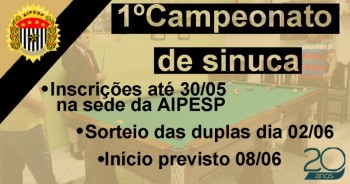 1º Campeonato de Sinuca da AIPESP