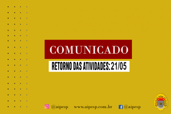 COMUNICADO AIPESP - RETORNO DAS ATIVIDADES