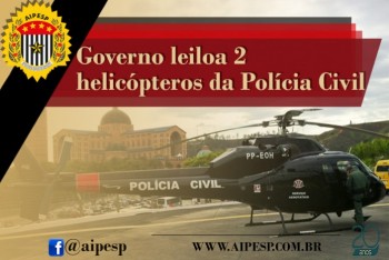 GOVERNO LEILOA 2 HELICÓPTEROS DA PC